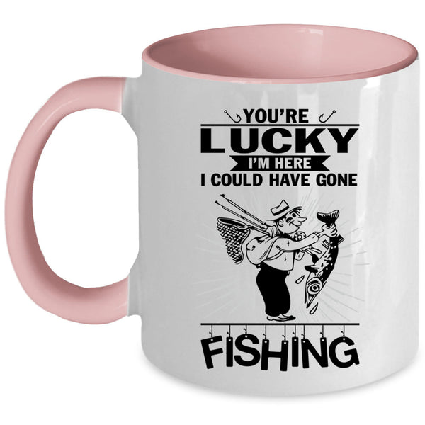 Outdoor Coffee Mug, I Could Have Gone Fishing Accent Mug