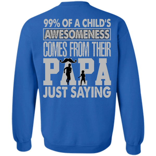 Child's Awesomeness T Shirt, I Love Dad Sweatshirt