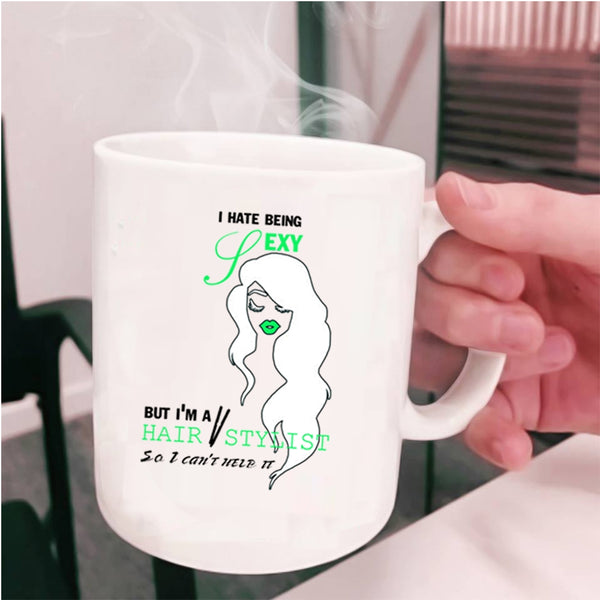 Cute Gift For Hairstylist Coffee Mug, I'm A Hair Stylist Cup