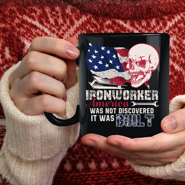 Ironworker America Was Not Discovered Coffee Mug, Cool Coffee Cup