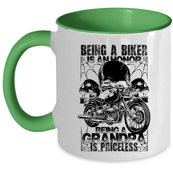 Being A Grandpa Is Priceless Coffee Mug, Being A Biker Is An Honor Accent Mug