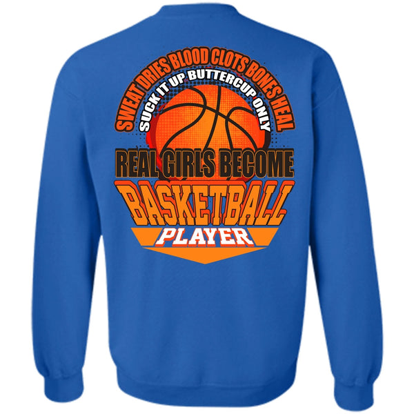 Sweat Dries Blood Clots T Shirt, I Love Basketball Sweatshirt