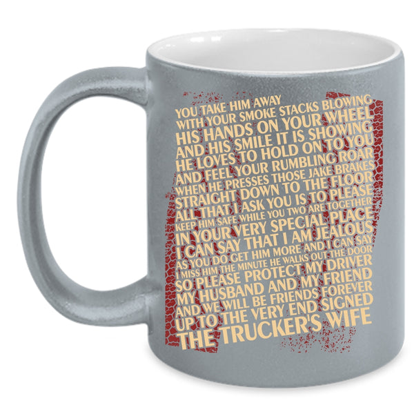 The Trucker's Wife Coffee Mug, Cute Trucker's Wife Coffee Cup