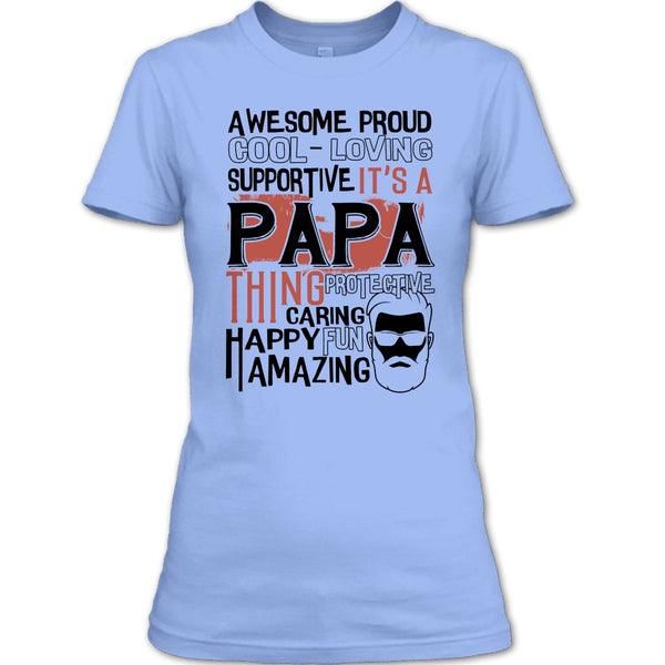 Awesome Proud T Shirt, Coolest Papa Ever T Shirt