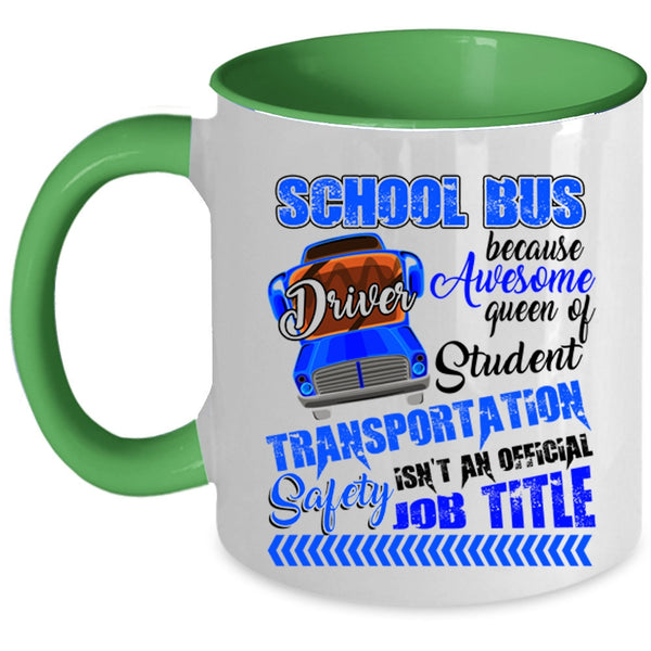 Awesome Job Title Coffee Mug, School Bus Driver Accent Mug