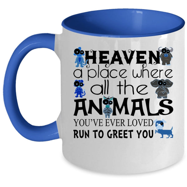 Heaven A Place Where All The Animals Cup, Lovely Cats Mug