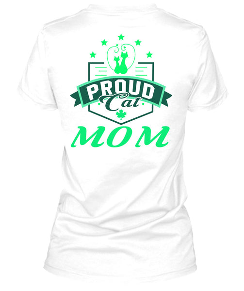 Proud Cat Mom T Shirt, Being A Mother T Shirt