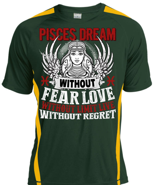 Pisces Dream Without Fear Love T Shirt, Being A Pisces T Shirt, Cool Shirt