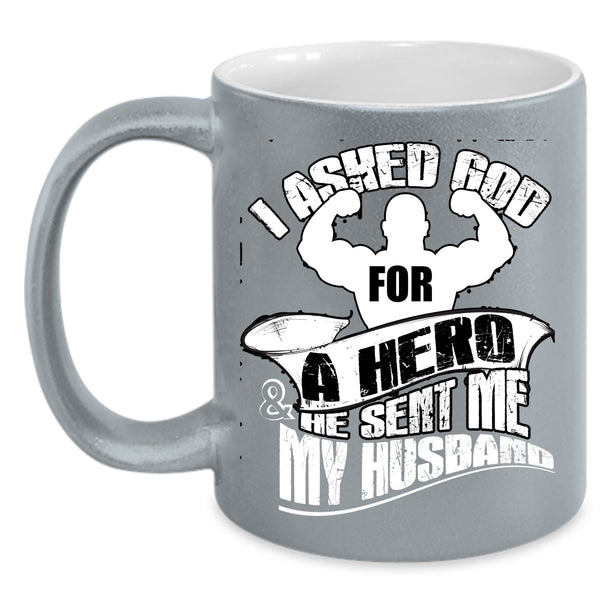 God Sent Me My Husband Coffee Mug, I Love My Husband Coffee Cup