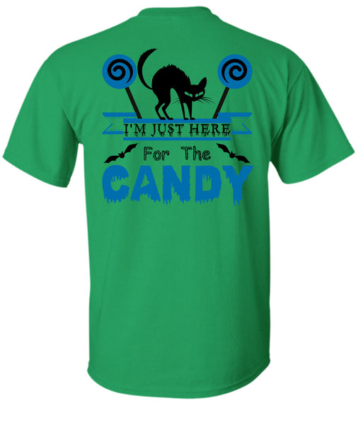 I'm Just Here For The Candy T Shirt, Wait For Halloween T Shirt