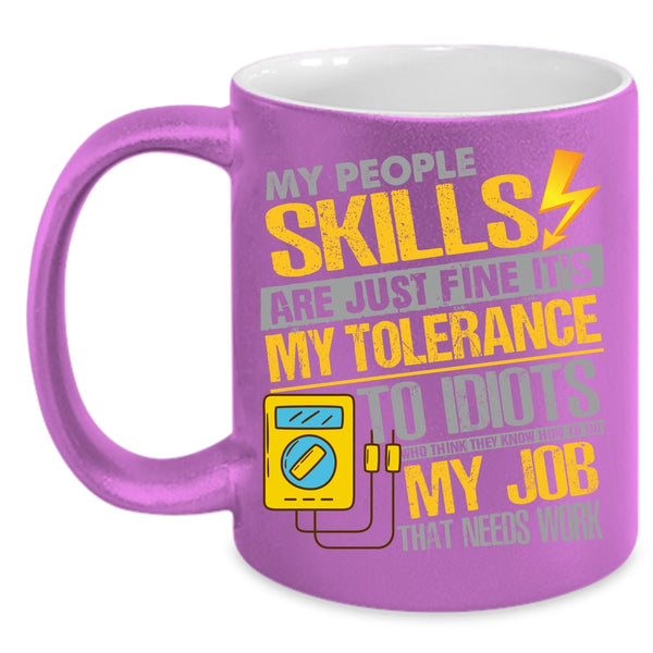 My People Skills Are Just Fine Coffee Mug, Awesome Electrician Coffee Cup