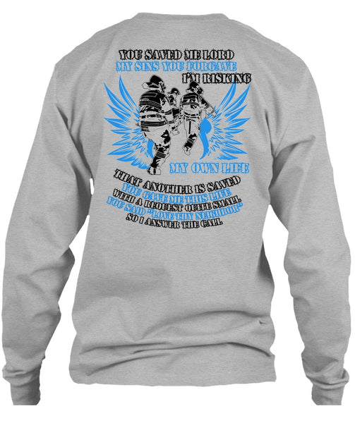 I'm Risking My Own Life T Shirt, I Love Firefighter T Shirt