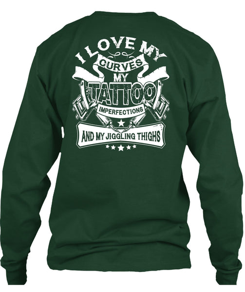 I Love My Curves My Tattoo T Shirt, My Favorite T Shirt