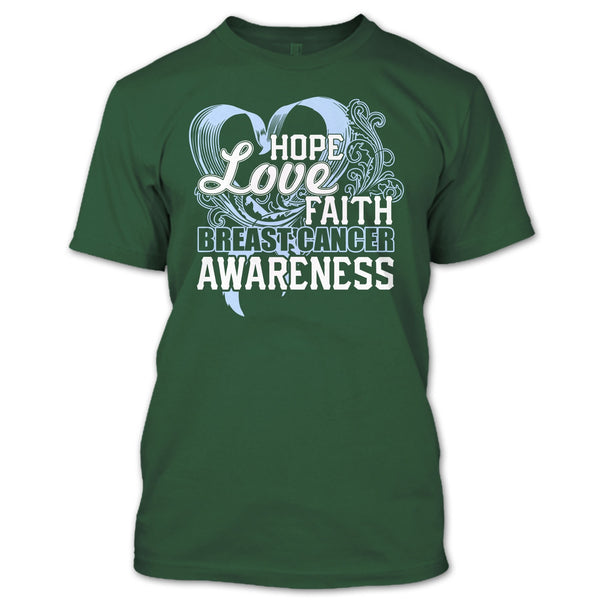 Hope Love Faith T Shirt, Breast Cancer Awareness T Shirt