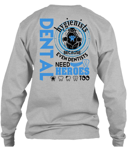 Being A Dental Hygienists T Shirt, I Love Dentist T Shirt