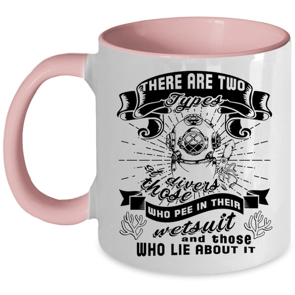 Pee In Their Wetsuit Coffee Mug, There Are Two Types Of Devers Accent Mug