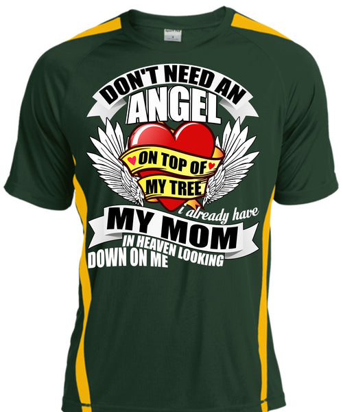 I Already Have My Mom In Heaven T Shirt, Don't Need An Angel T Shirt, Cool Shirt