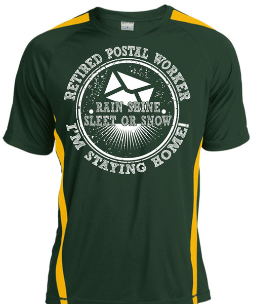 Retired Postal Worker T Shirt, I'm Staying Home T Shirt, Cool Shirt