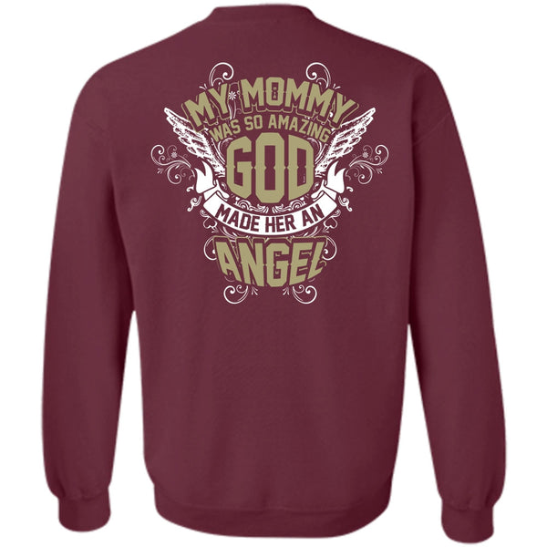 Made Her An Angel T Shirt, I Love Mom Sweatshirt