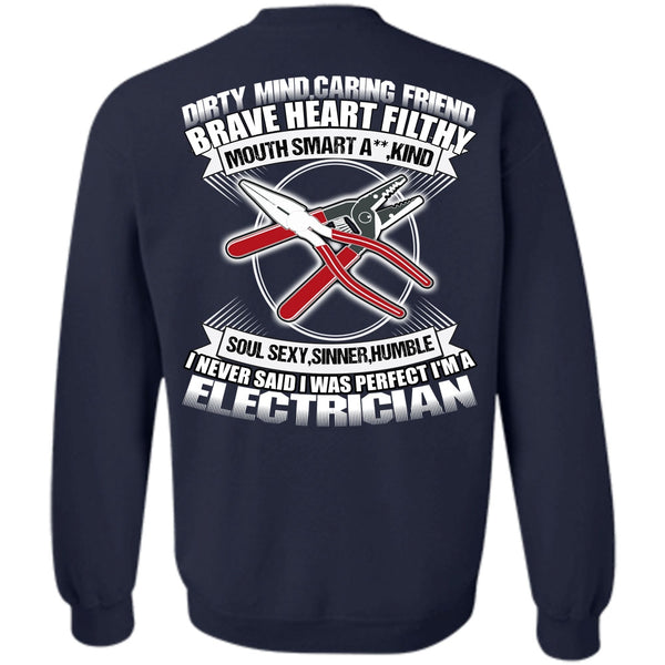 I Love Electrician T Shirt, Dirty Mind Sweatshirt