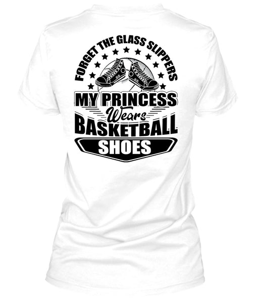 My Princess Wears Basketball Shoes T Shirt, I Love Basketball T Shirt