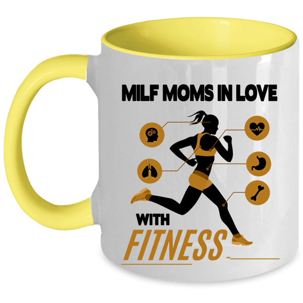 Cool Mom Coffee Mug, Milf Moms In Love With Fitness Accent Mug