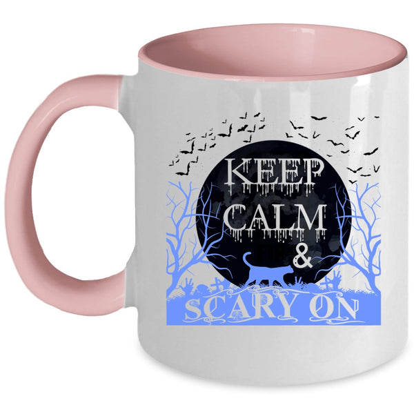 Funny Halloween Coffee Mug, Keep Calm And Scary On Accent Mug