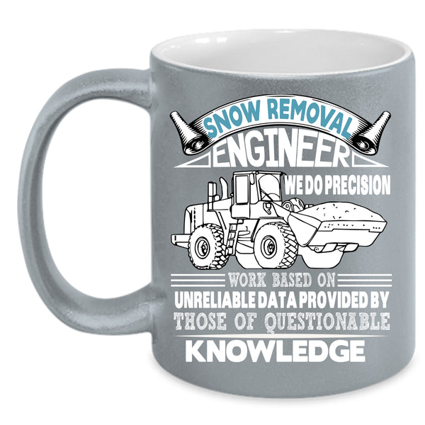 Snow Removal Engineer Coffee Mug, Cool Engineer Coffee Cup