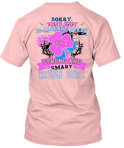 This Guy Is Already Taken By A Smart Irish Girl T Shirt, Being A Lady T Shirt