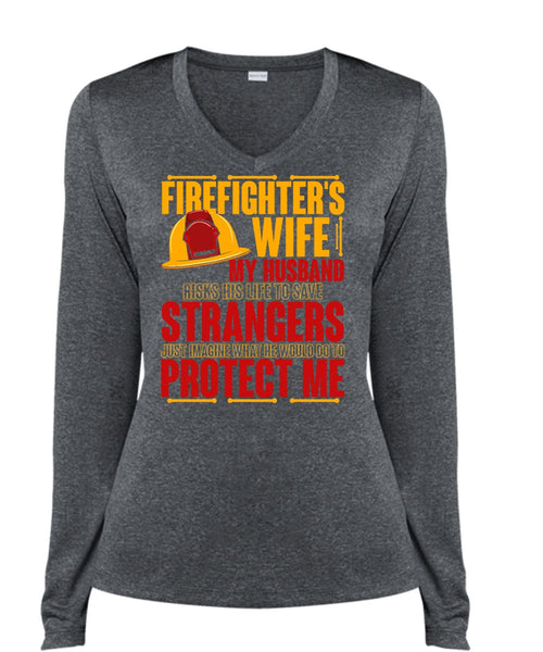 Firefighter's Wife T Shirt, My Husband Risks His Life T Shirt, Cool Shirt (Ladies LS Heather V-Neck)