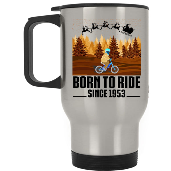 Cute Christmas Travel Mug, Born To Ride Mug