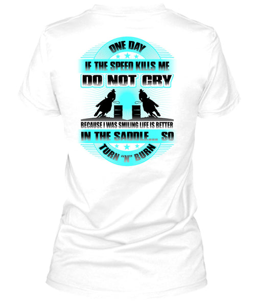 I Was Smilling Life Is Better T Shirt, I Love Equestrian T Shirt