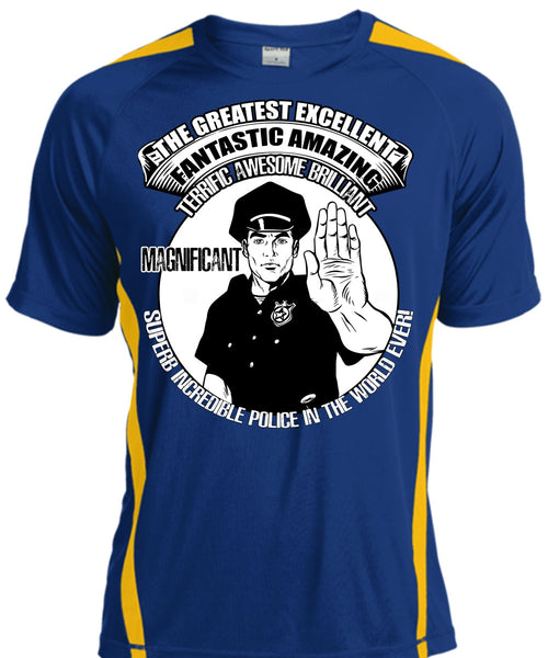 Police In The World Ever T Shirt, Fantastic Amazing T Shirt, Cool Shirt
