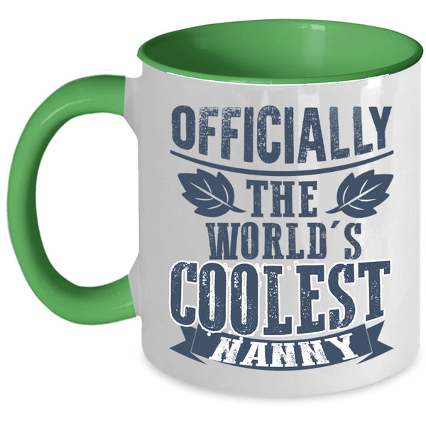 Awesome Nanny Coffee Mug, The World's Coolest Nanny Accent Mug