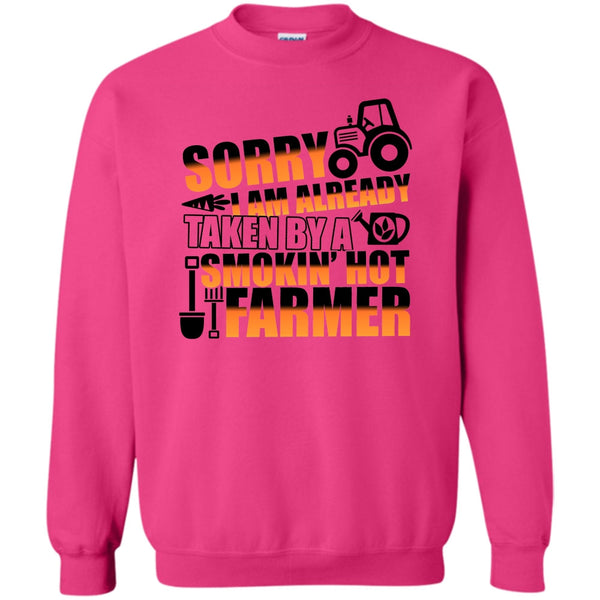 Coolest Farmer's Wife T Shirt, Sorry I'm Already Taken Sweatshirt