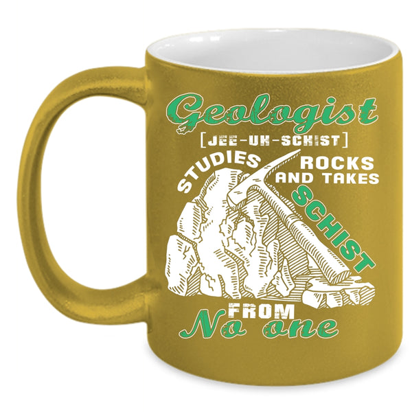 Geologist Coffee Mug, Funny Gift For Geologist Coffee Cup