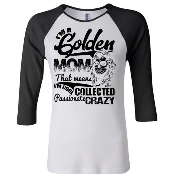 I'm A Golden Mom T Shirt, I Love Mom T Shirt, Awesome T-Shirts