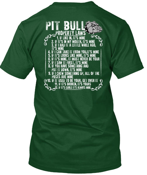 Pit Bull Property Laws T Shirt, My Pet T Shirt