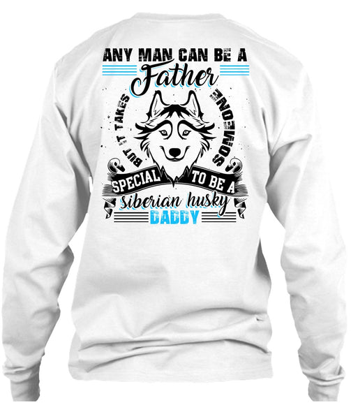 Any Man Can Be A Father T Shirt, I Love Dog T Shirt