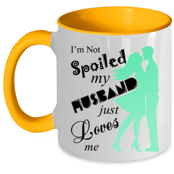 Cute Love Coffee Mug, My Husband Just Loves Me Accent Mug