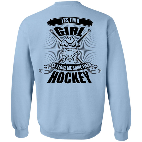 I Love Hockey T Shirt, I'm A Girl Sweatshirt