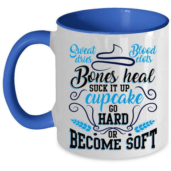 Funny Baking Coffee Mug, Cupcake Go Hard Or Become Soft Accent Mug