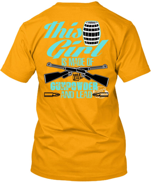 This Girl Is Made Of Gunpowder T Shirt, I Love Veteran T Shirt