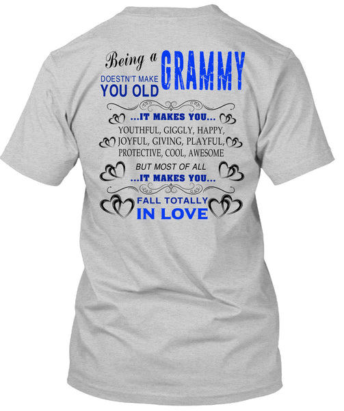 Being A Grammy T Shirt, Being A Grandmother T Shirt
