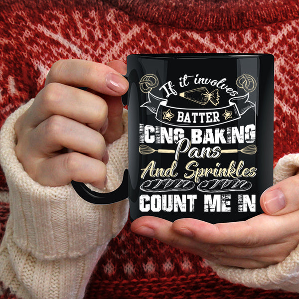 Batter Icing Baking Pans And Sprinkles Coffee Mug, Funny Baking Coffee Cup