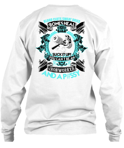 You Can't Be An Ironworker T Shirt, I Love Ironworker T Shirt