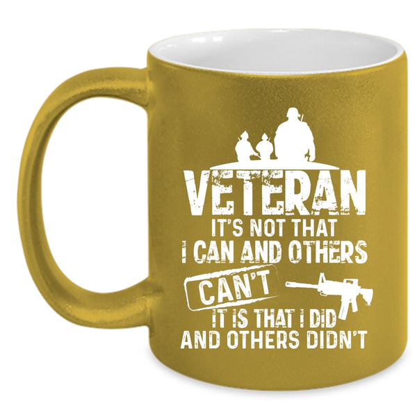 Veteran Coffee Mug, Awesome Gift For Veterans Coffee Cup