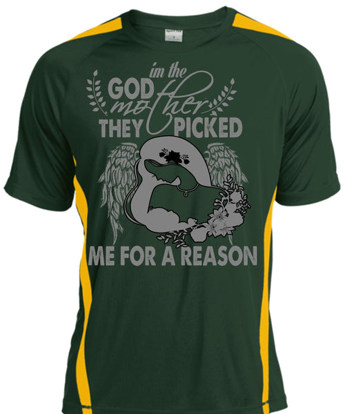 I'm The Godmother T Shirt, They Picked Me For A Reason T Shirt, Cool Shirt