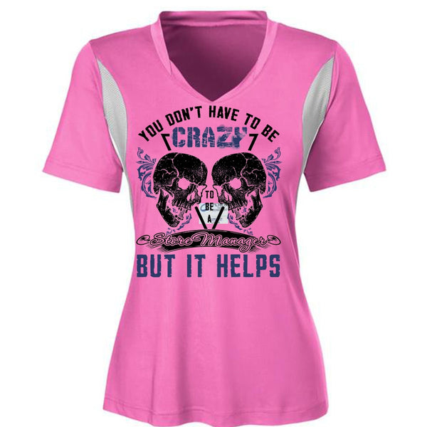 Crazy To Be A Store Manager T Shirt, I Love Manager T Shirt, Awesome T-Shirts