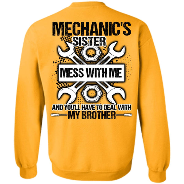 I Love Mechanic T Shirt, Mechanic's Sister Sweatshirt